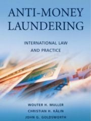 Anti-Money Laundering: International Law and Practice Cover